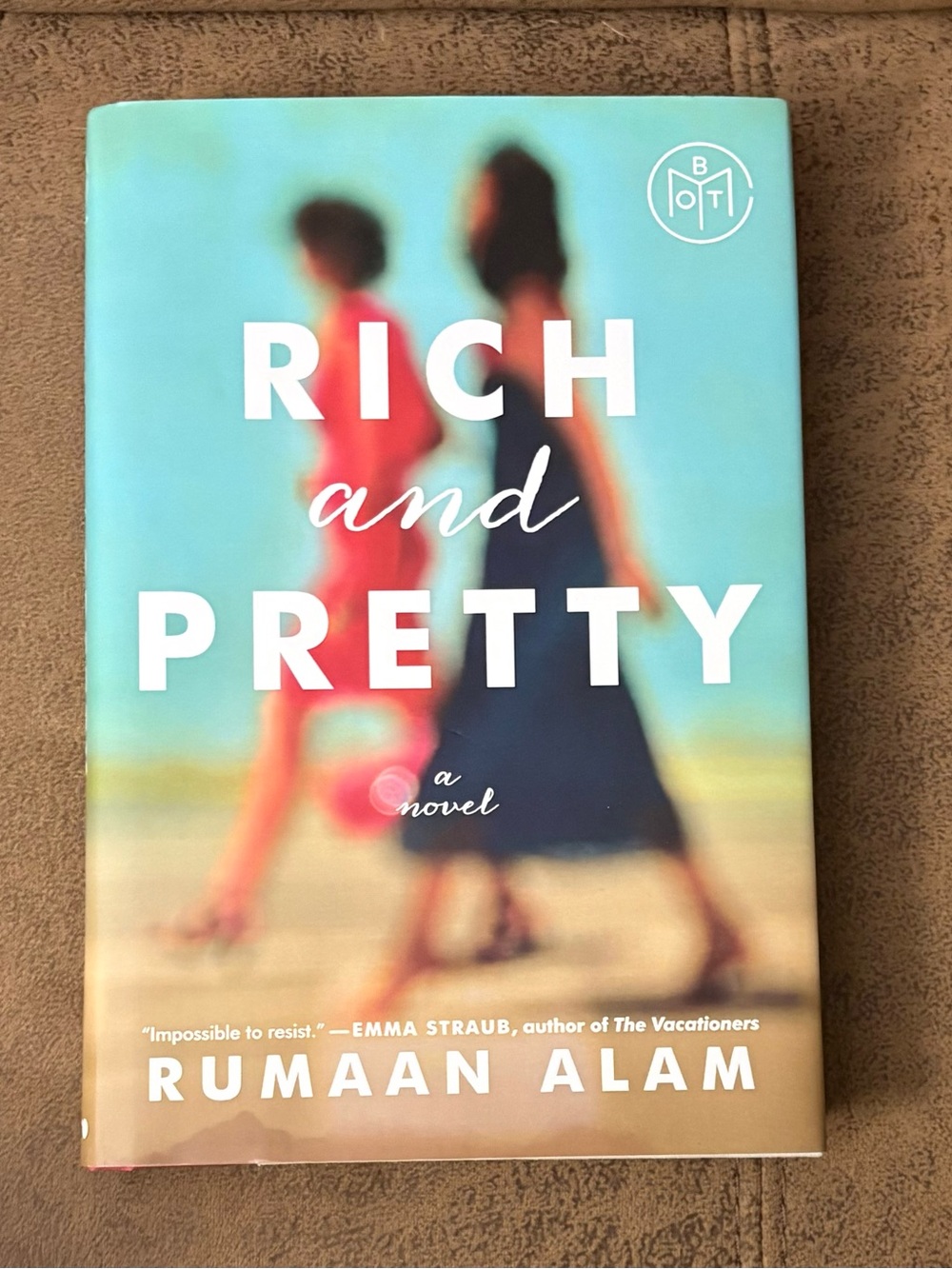 Rich and Pretty by Rumaan Alam - Hardcover